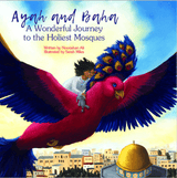 Ayah and Baha: A Wonderful Journey to the Holiest Mosques (21457