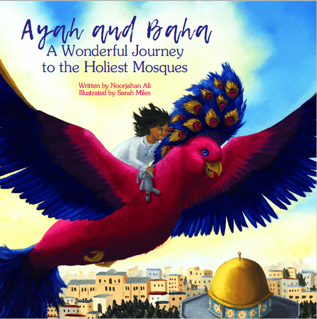 Ayah and Baha: A Wonderful Journey to the Holiest Mosques (21457