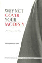 Why Not Cover Your Modesty : Soft Cover - NobleBookshop