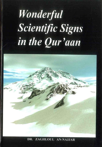 Wonderful Scientific Signs In The Qur'aan